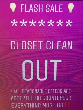 HUGE SALE!!!! Offers accepted!!!! Closet clean out- great deals!